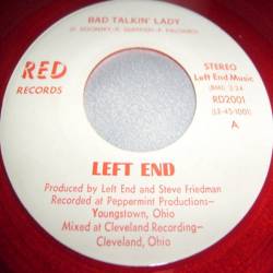 Left End : Bad Talkin' Lady - Taking Time